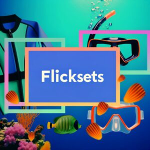 Flicksets